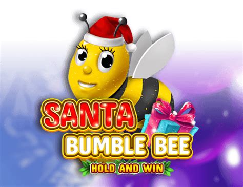 Jogue Santa Bumble Bee Hold And Win online